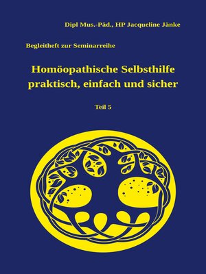 cover image of Homöopathische Selbsthilfe praktisch, einfach und sicher